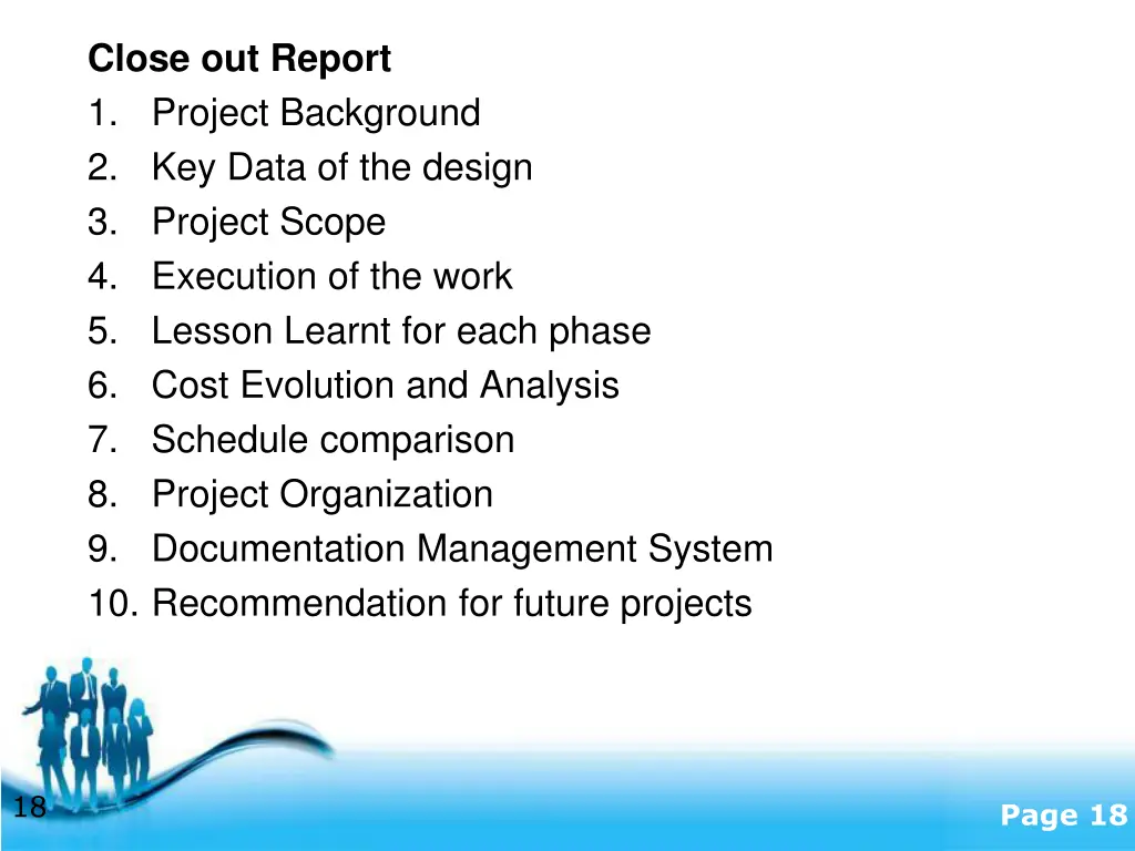 close out report 1 project background 2 key data