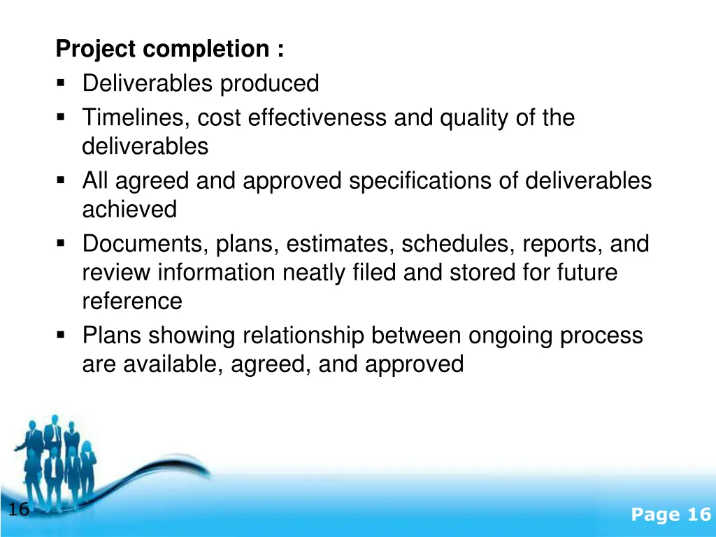 project completion deliverables produced