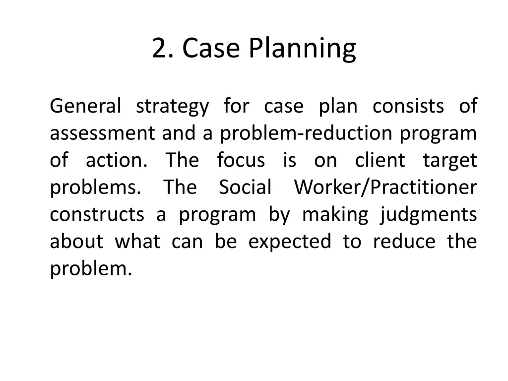 2 case planning