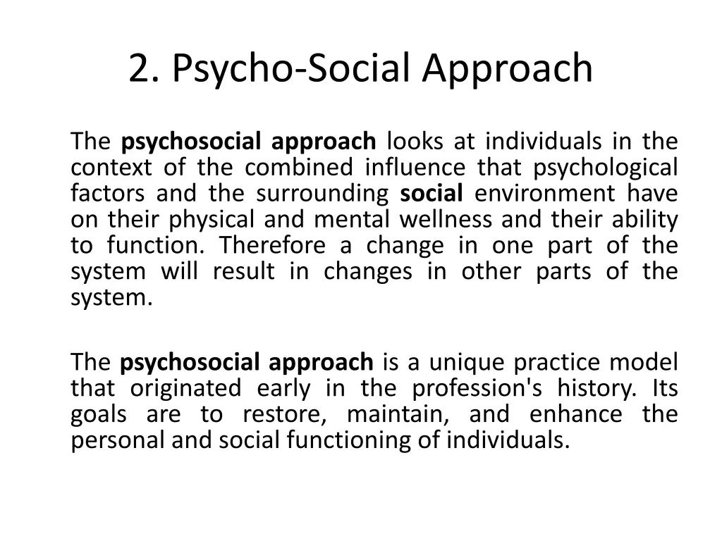 2 psycho social approach