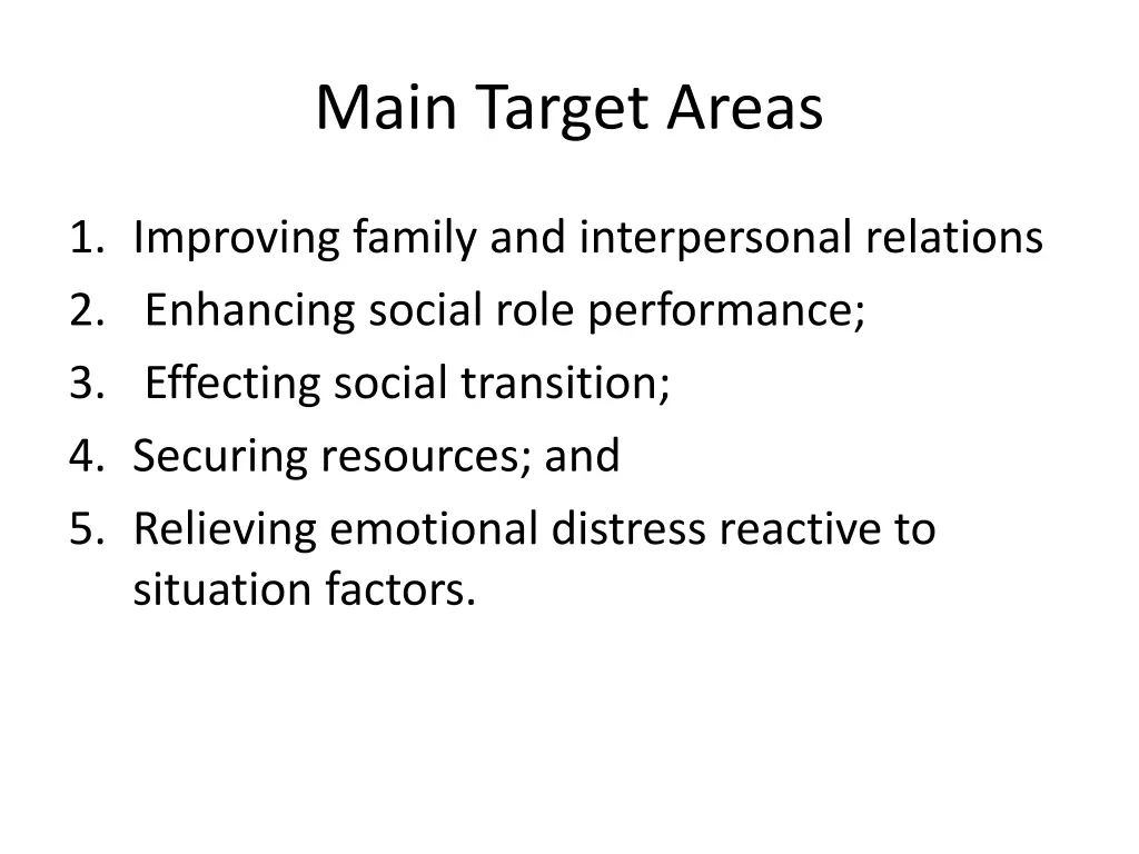 main target areas