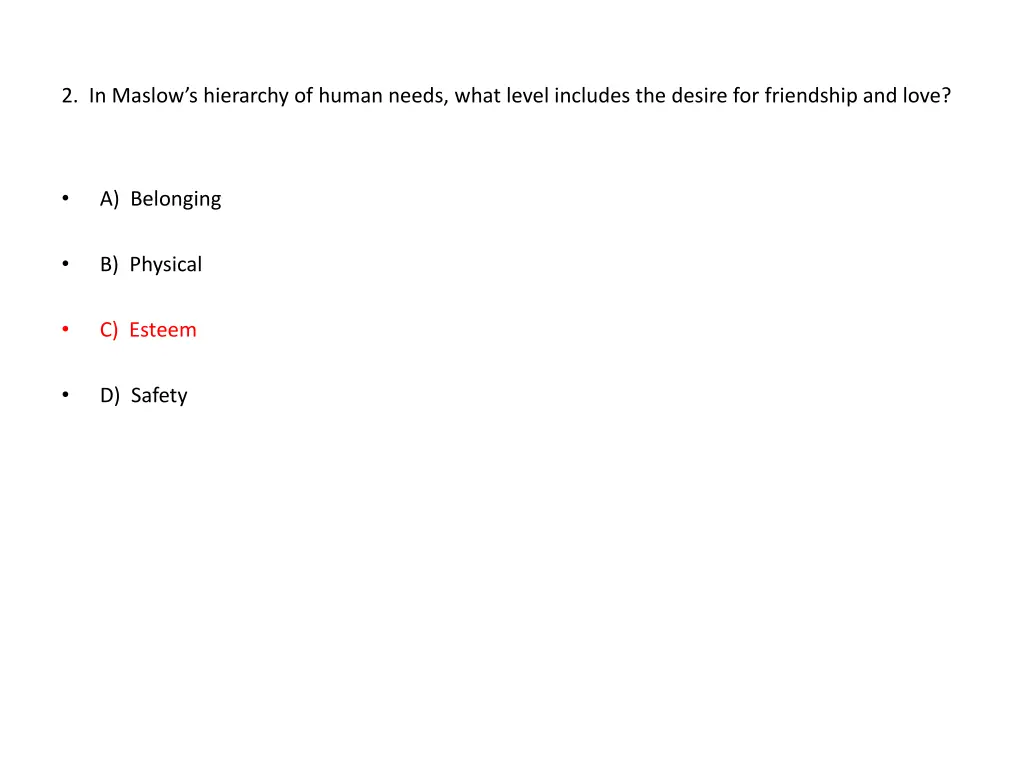 2 in maslow s hierarchy of human needs what level