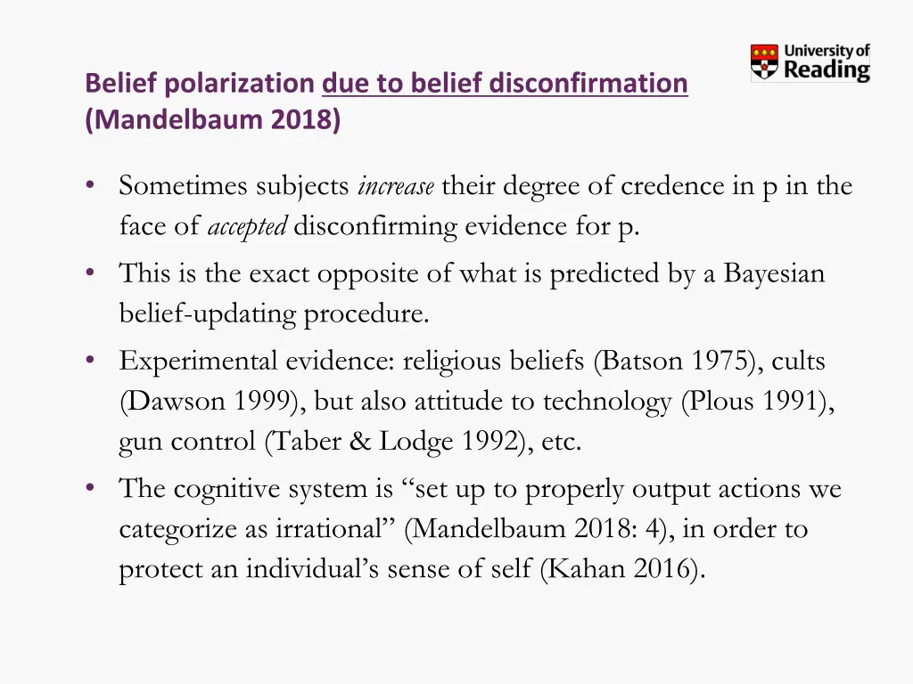 belief polarization due to belief disconfirmation