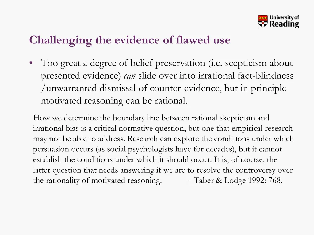 challenging the evidence of flawed use