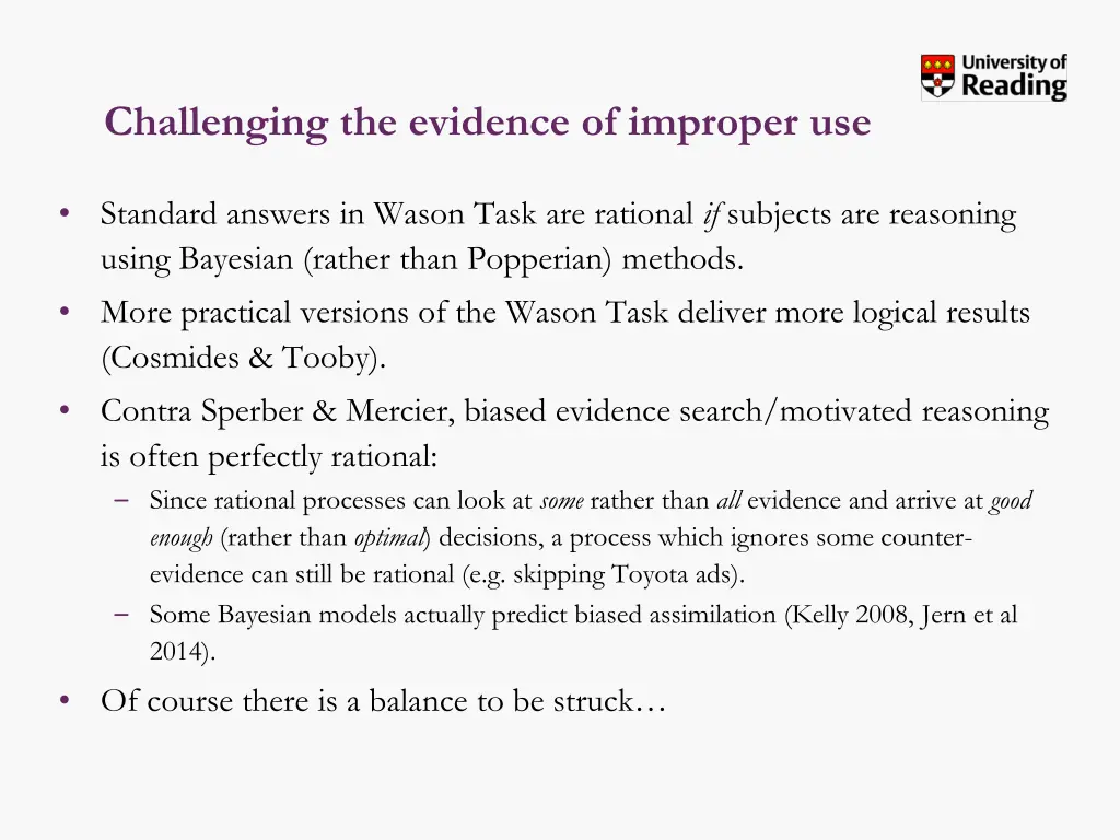 challenging the evidence of improper use