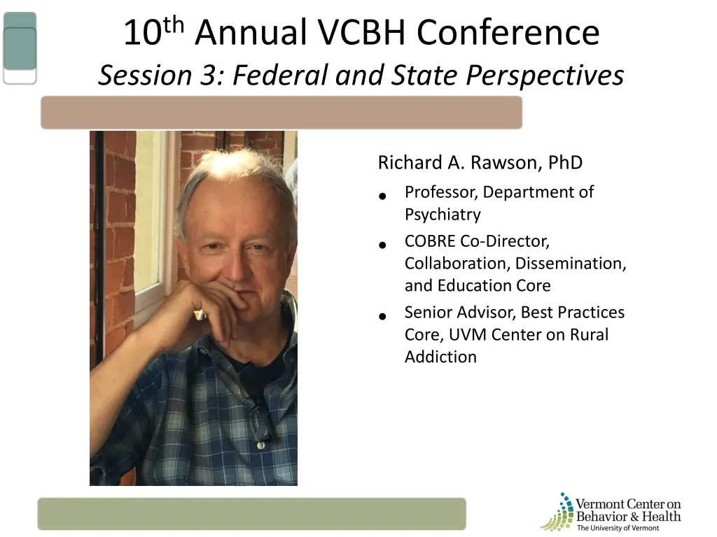 10 th annual vcbh conference session 3 federal