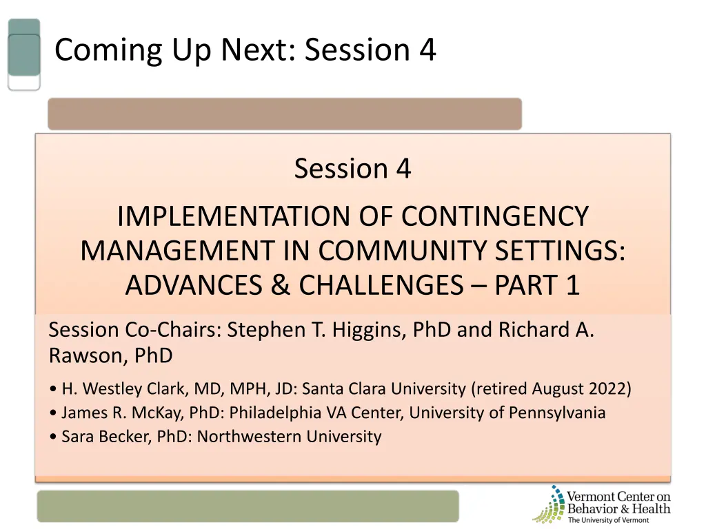 coming up next session 4