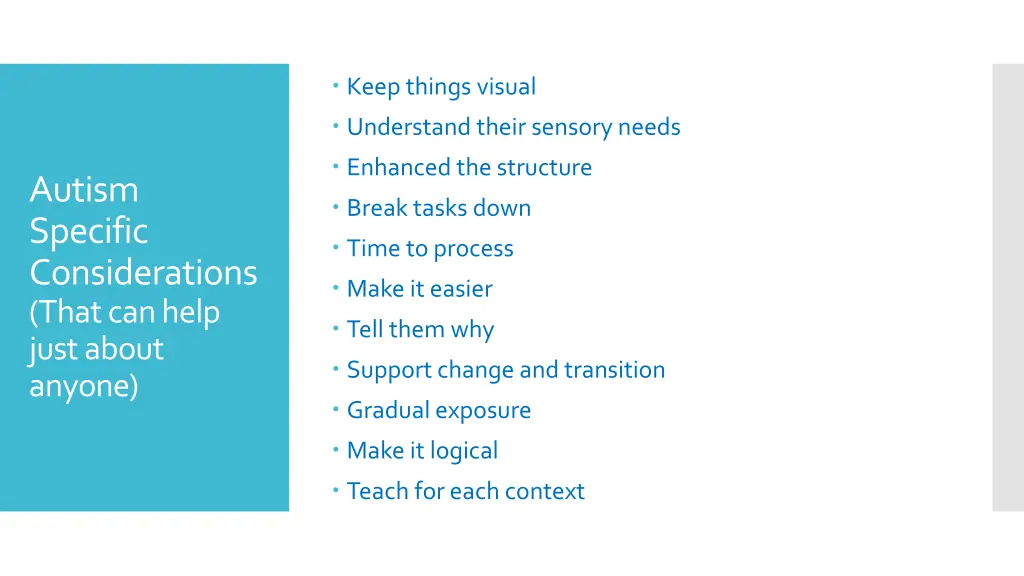 keep things visual understand their sensory needs