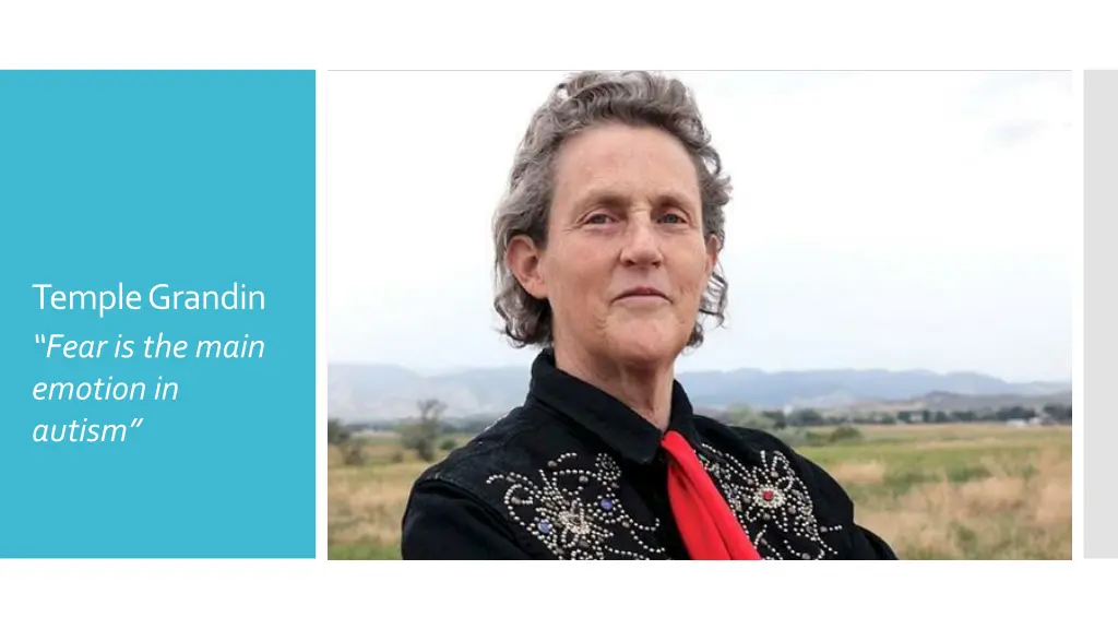 temple grandin fear is the main emotion in autism