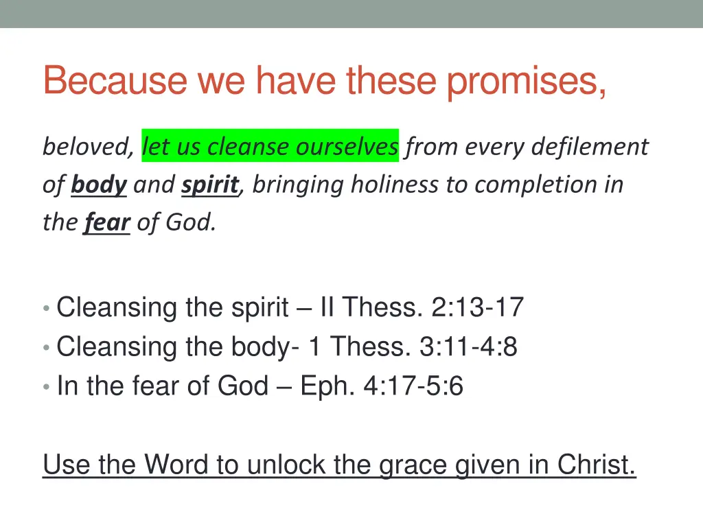 because we have these promises