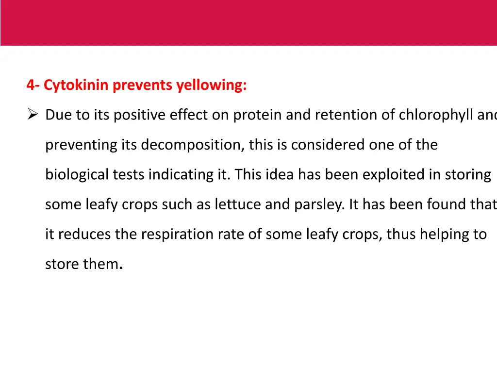 4 cytokinin prevents yellowing
