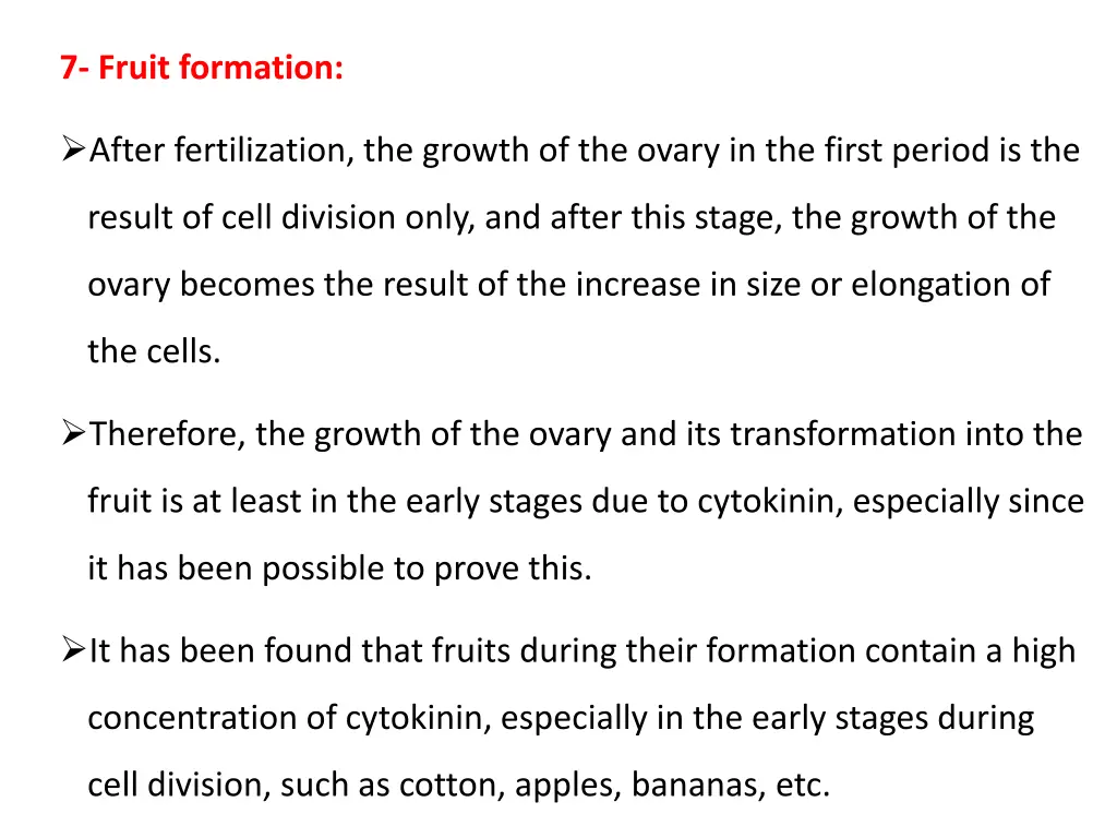 7 fruit formation