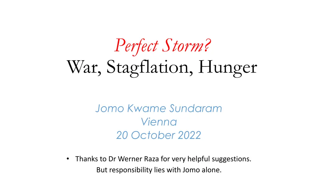 perfect storm war stagflation hunger