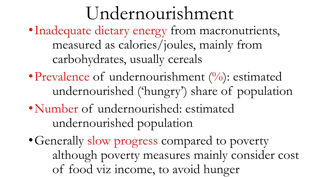 undernourishment inadequate dietary energy from