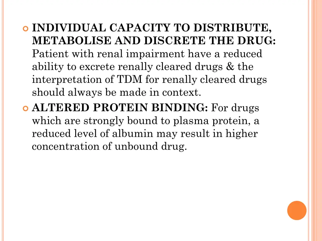 individual capacity to distribute metabolise