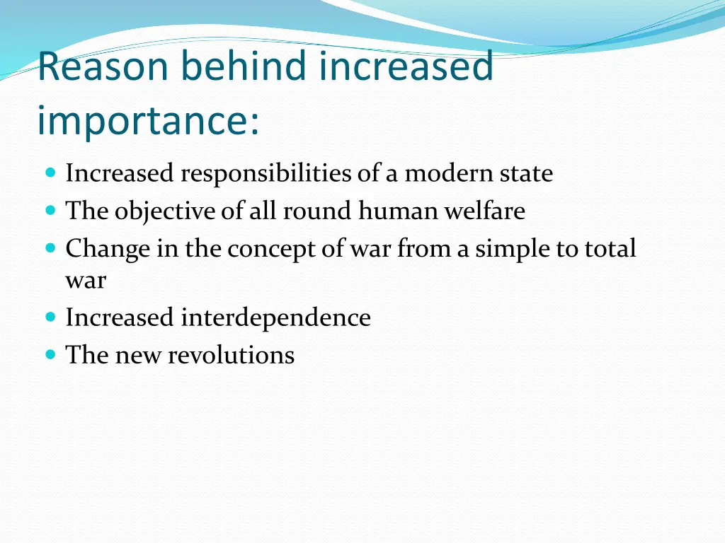 reason behind increased importance