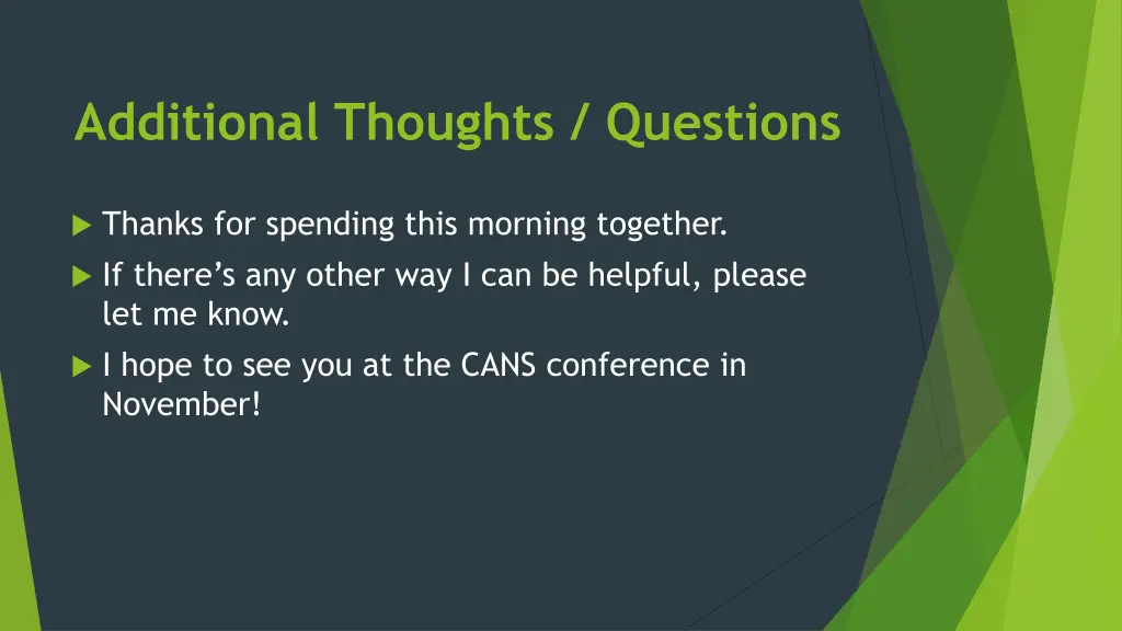 additional thoughts questions