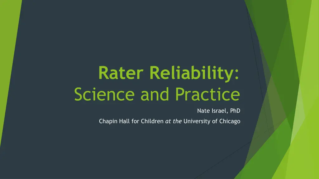 rater reliability science and practice