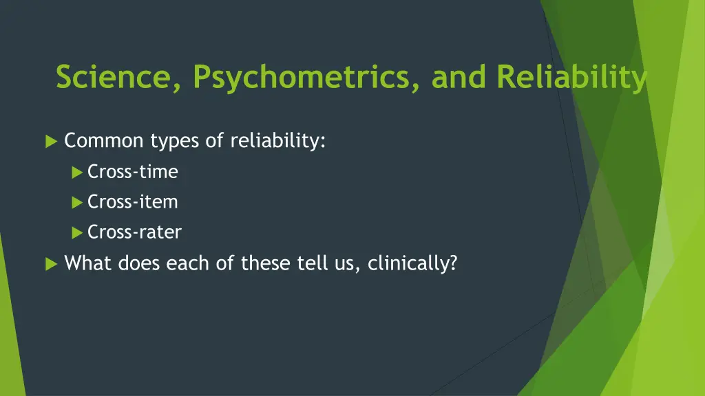 science psychometrics and reliability