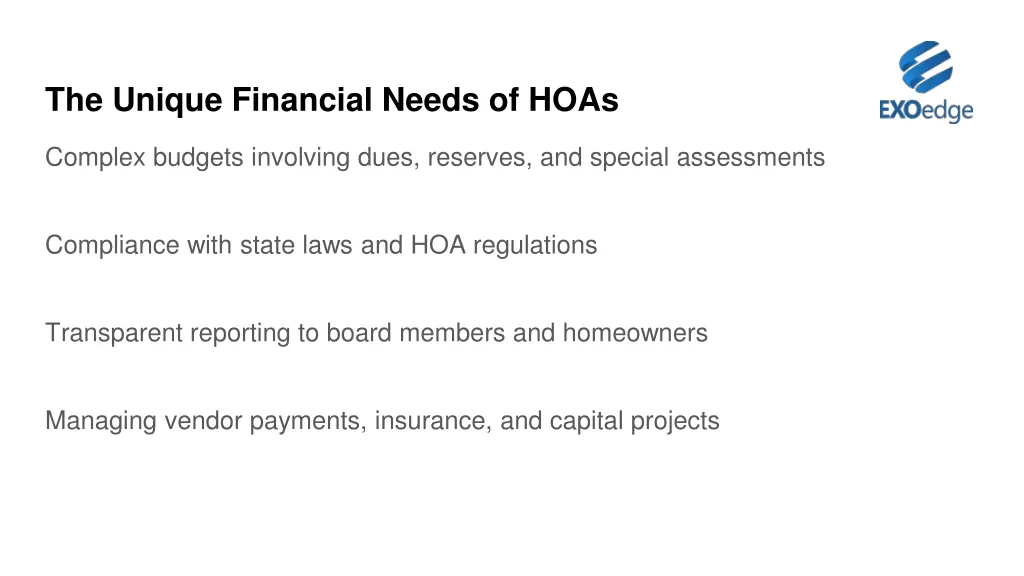 the unique financial needs of hoas