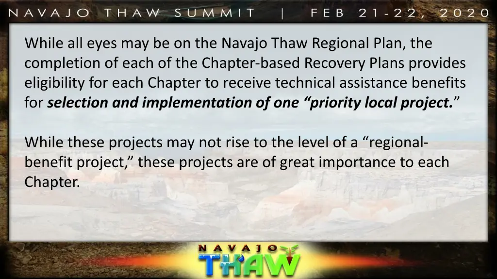 while all eyes may be on the navajo thaw regional