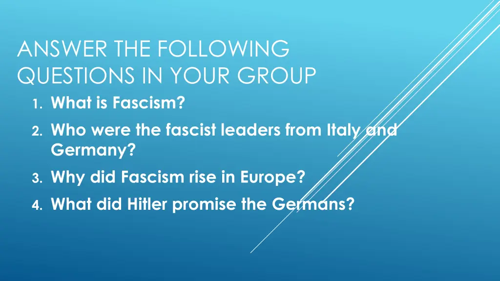 answer the following questions in your group