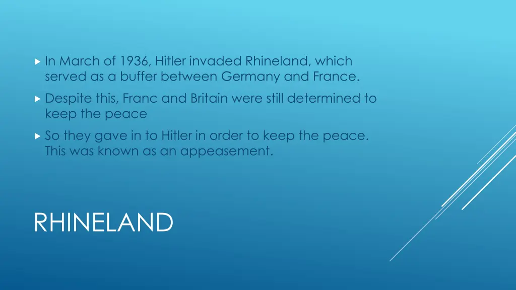 in march of 1936 hitler invaded rhineland which