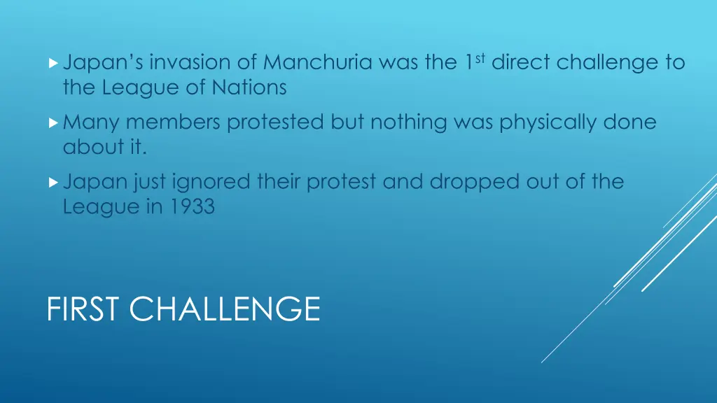 japan s invasion of manchuria was the 1 st direct
