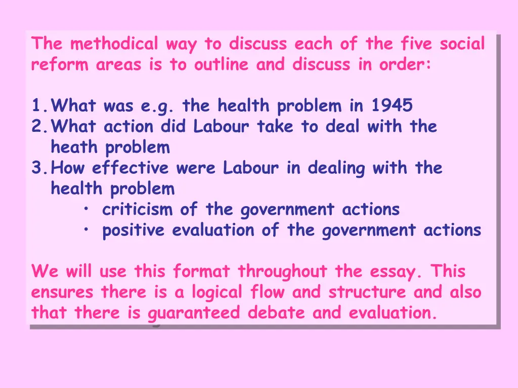 the methodical way to discuss each of the five