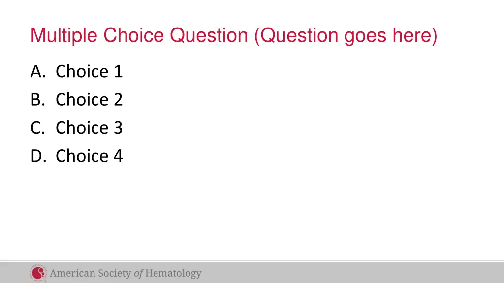 multiple choice question question goes here