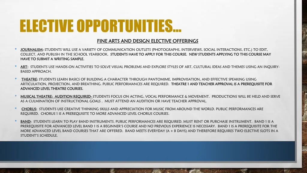 elective opportunities