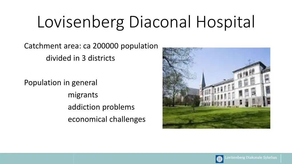 lovisenberg diaconal hospital