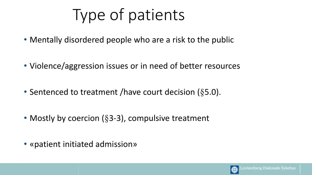 type of patients
