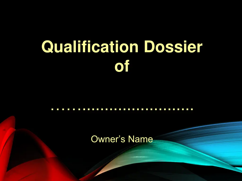 qualification dossier of
