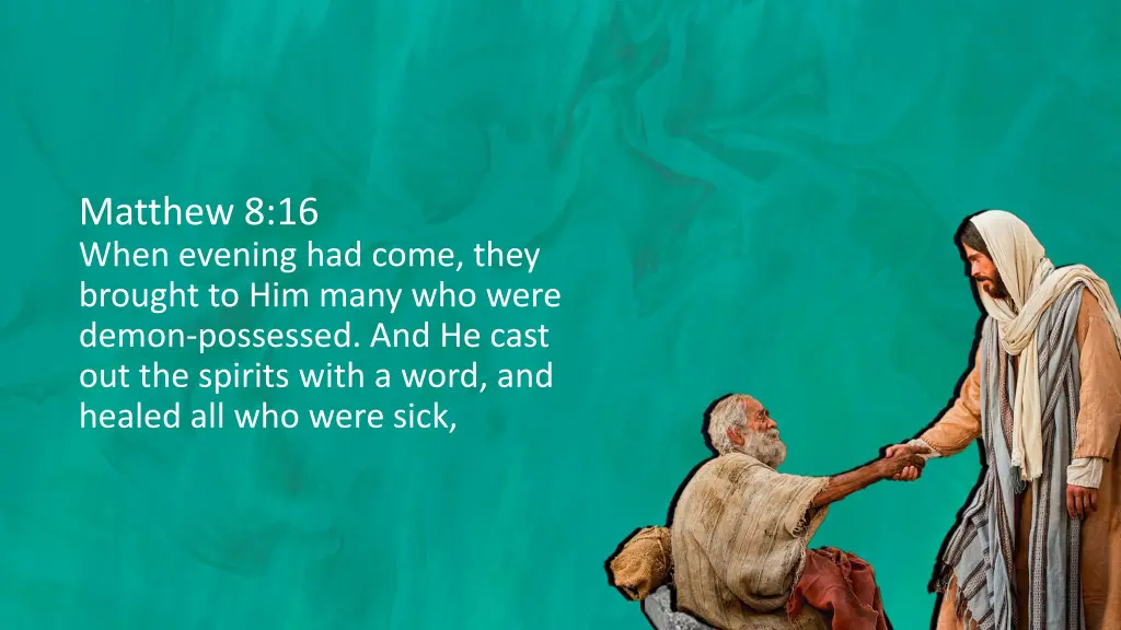 matthew 8 16 when evening had come they brought
