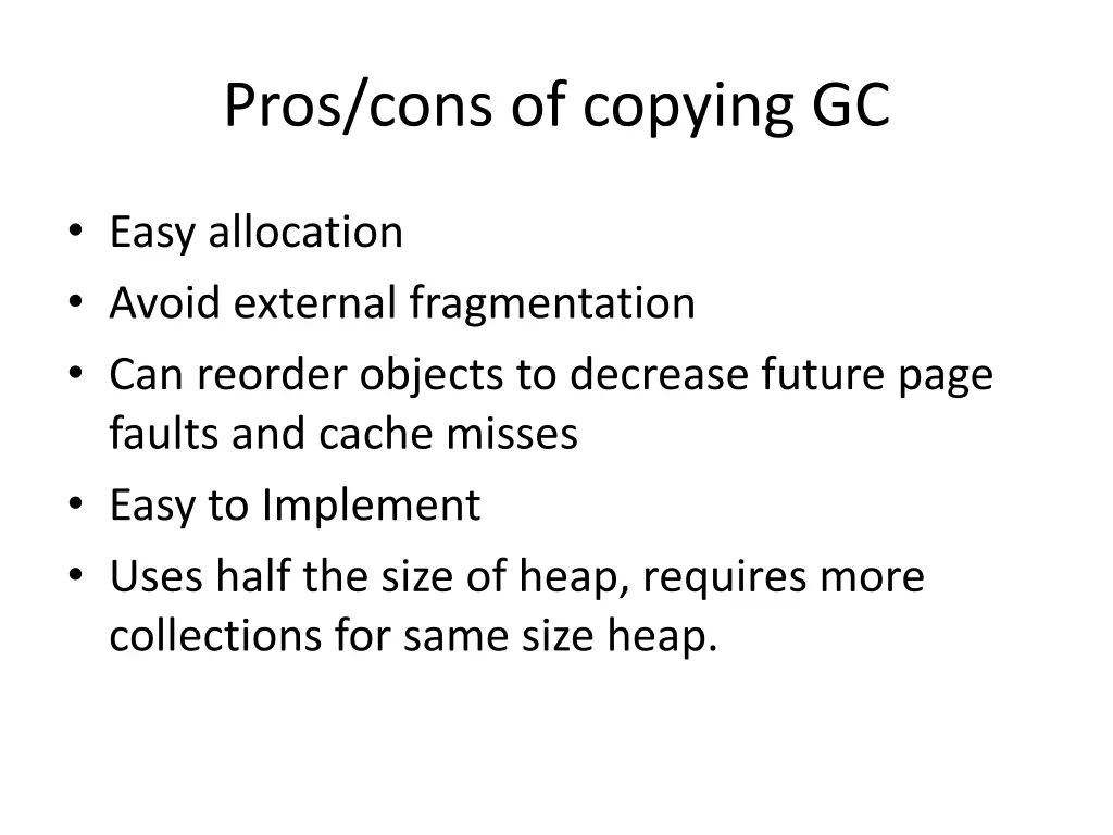 pros cons of copying gc