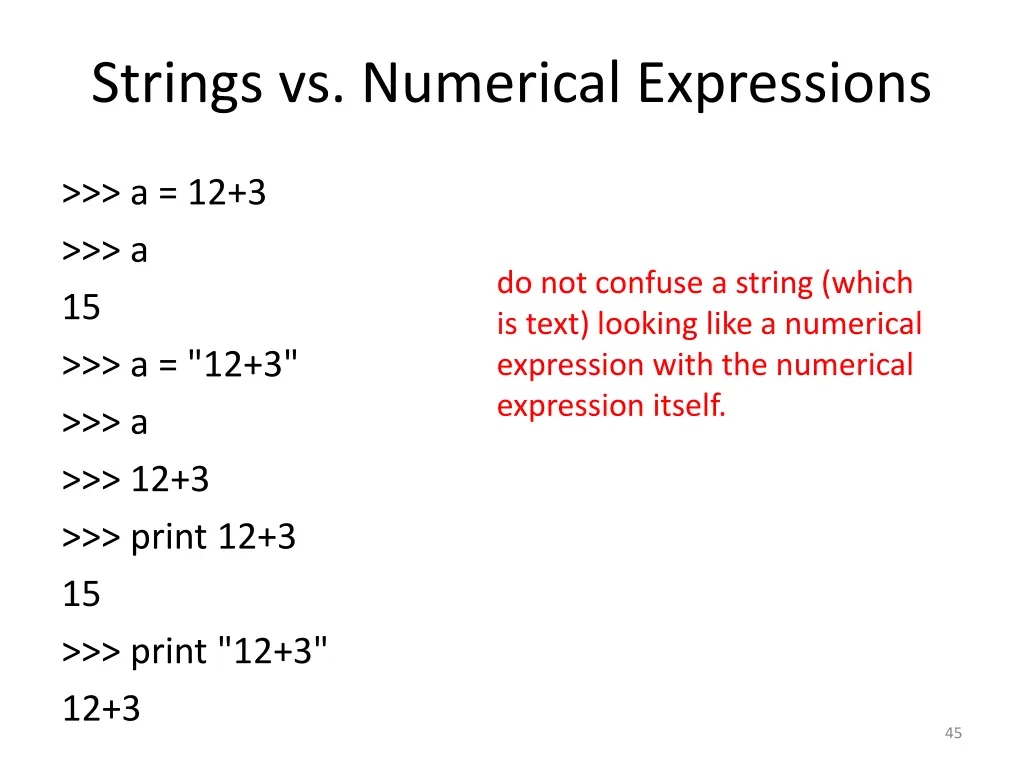strings vs numerical expressions