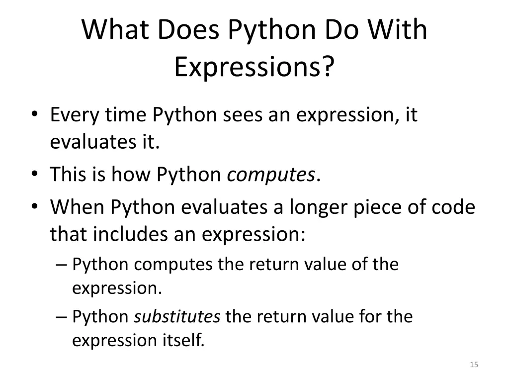 what does python do with expressions