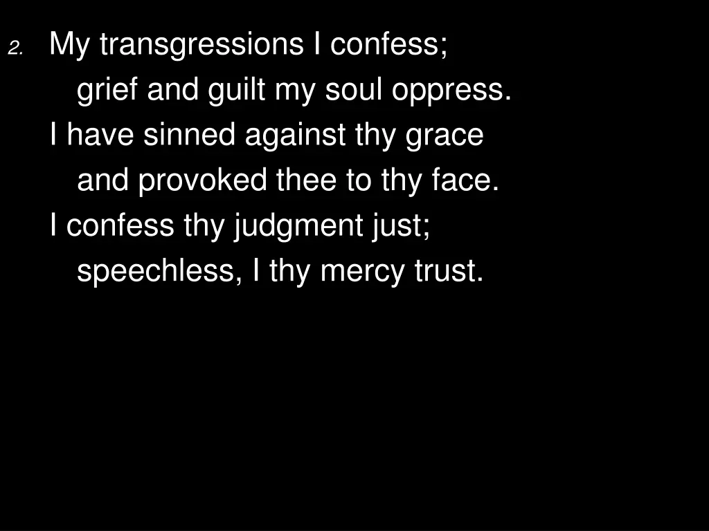 2 my transgressions i confess grief and guilt
