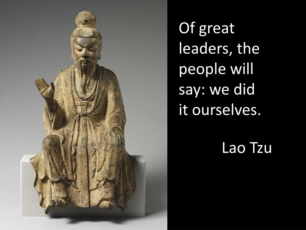 of great leaders the people will