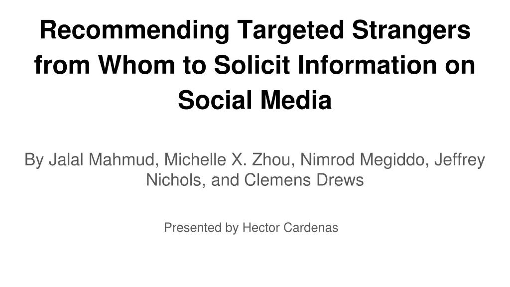 recommending targeted strangers from whom
