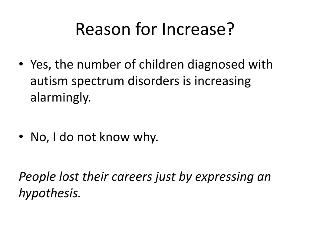 reason for increase