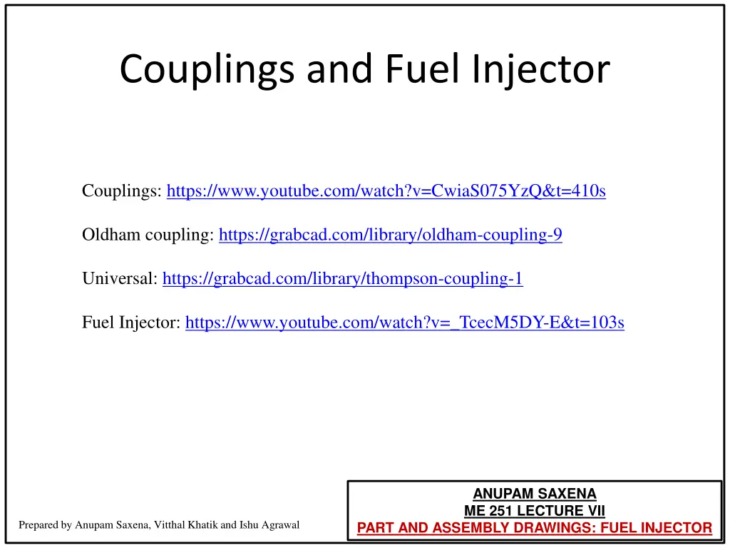 couplings and fuel injector