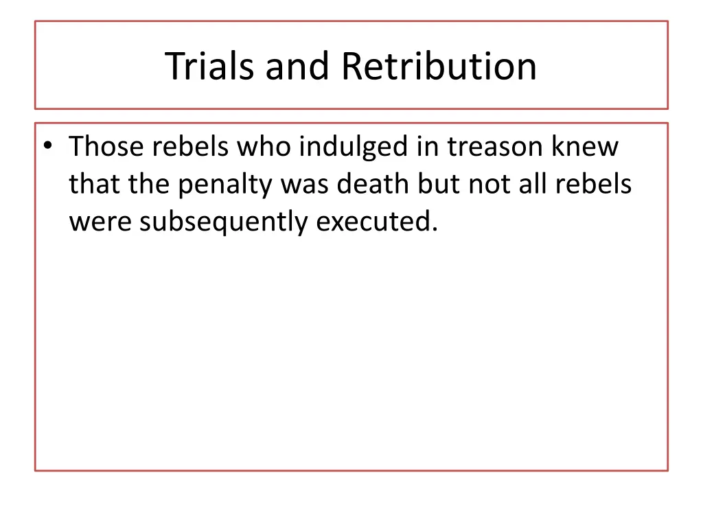 trials and retribution