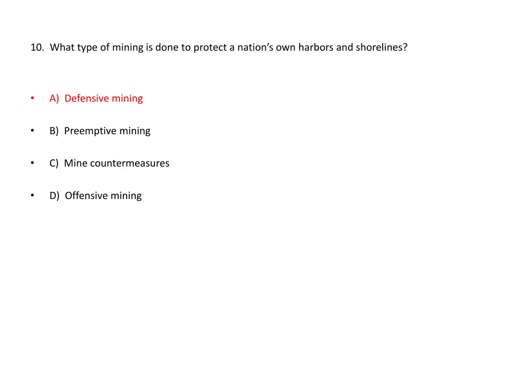 10 what type of mining is done to protect