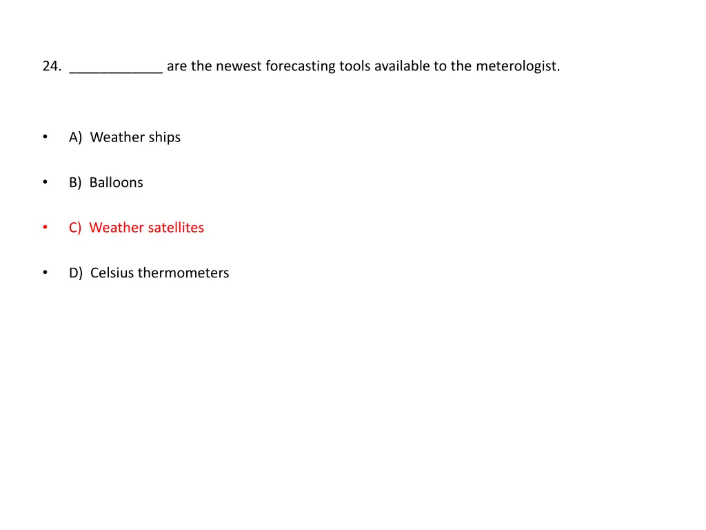24 are the newest forecasting tools available