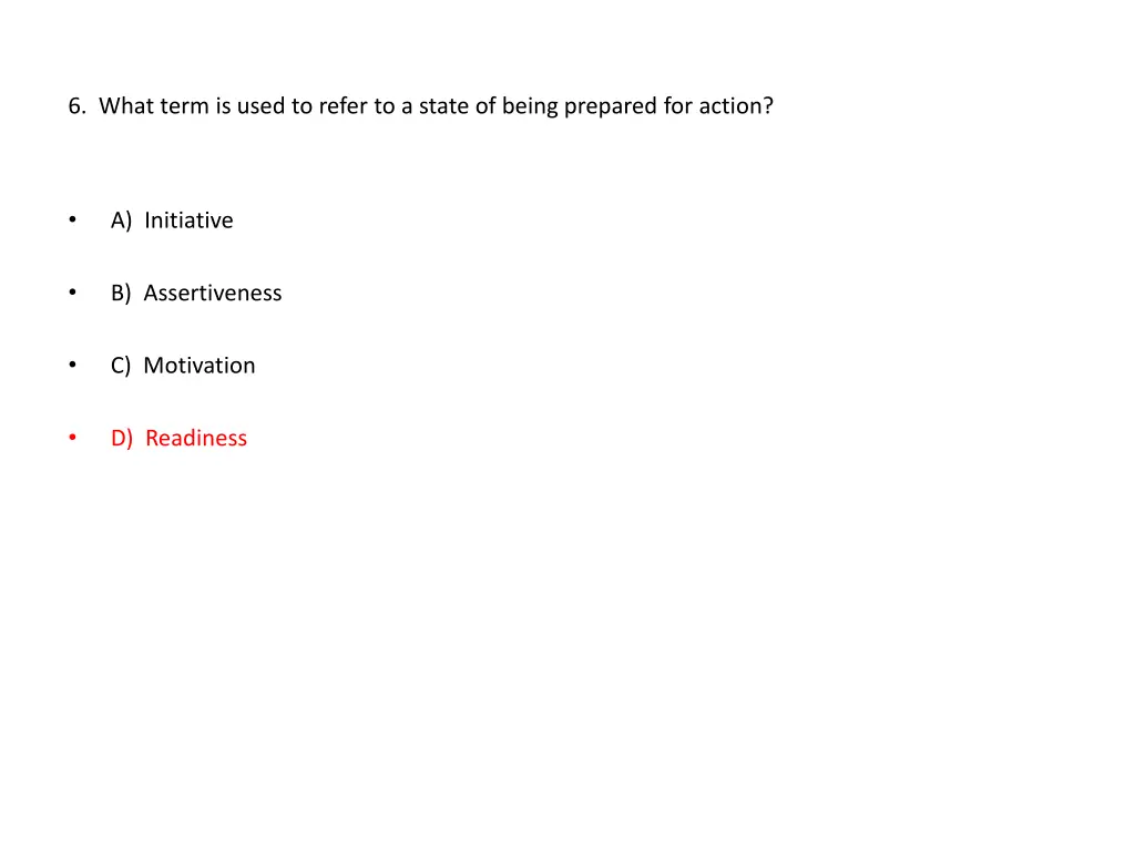6 what term is used to refer to a state of being