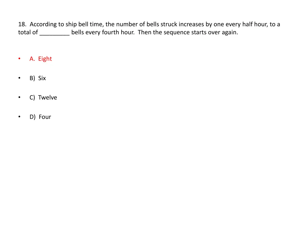 18 according to ship bell time the number