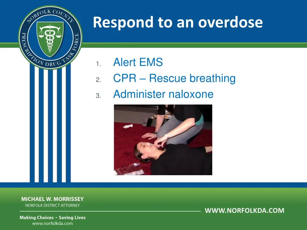 respond to an overdose