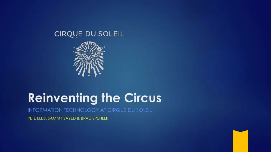 reinventing the circus information technology